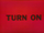 Turn-On