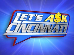 Let's ask cincinnati