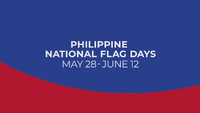 Philippine National Flag Days (May 28-June 12, 2022)