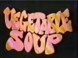 Vegetable Soup alt. Intertitle