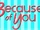 Because of You (TV series)
