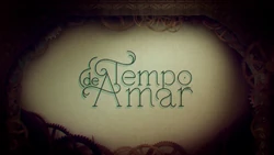 Tempo de Amar 2017 abertura