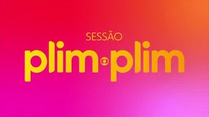 Sessão Plim Plim 2024