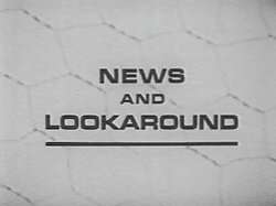 News and Lookaround 1960s