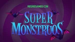 Super Monsters