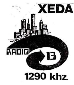Radio 13 XEDA-AM 1990.jpg