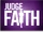 Judge Faith