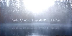 Secrets and Lies
