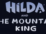 Hilda and the Mountain King