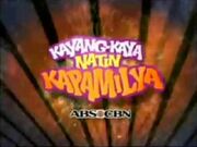 Kayang-Kaya Natin, Kapamilya (2009)