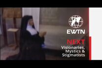 EWTN next bumper - visionaries, Mystics and stigmatics (2016)