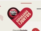 Radio Disney Separados pero Juntos