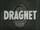 Dragnet