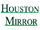 Houston Mirror