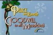 Peace on Earth Goodwill to all Mankind - GMA Network 2000 Christmas Slogan