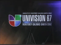 KSMS-DT Univision 67 Monterey-Salinas-Santa Cruz #1
