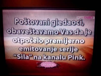 After Sıla premiered on RTV Pink on 16 December 2013, this was shown in order to invite viewers to watch the series' first episode (2004 logo variant)