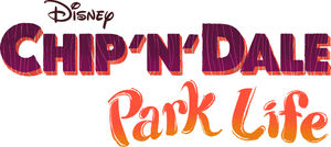Chip 'n' Dale Park Life logo.jpg