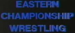 Eastern Championship Wrestling