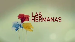 Las Hermanas titlecard