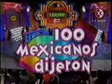 100 Mexicanos Dijeron