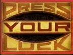 Pressyourluck