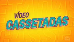 Vídeo Cassetadas 2021
