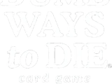 Dumb Ways to Die: Card Game