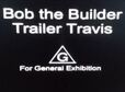 Bob The Builder: Trailer Travis (2002)