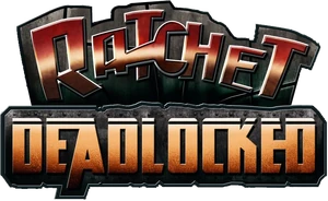 Ratchet - Deadlocked