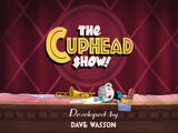 The Cuphead Show!