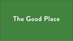 The Good Place