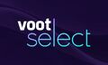 Voot Select