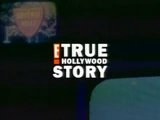 E! True Hollywood Story