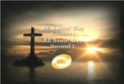 All Saints Day and All Souls Day (October 29, 2018)