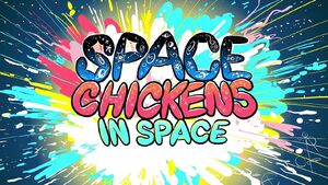 Space Chickens in Space.jpg