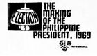 Election 69 making of president