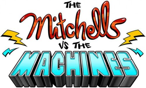 The Mitchells Vs The Machines Logopedia Fandom