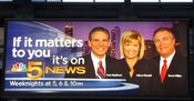 "If it matters to you, it's on NBC 5 News" billboard ad featuring Rob Stafford, Allison Rosati and Brant Miller (2011)