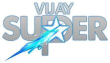 Star hot sale vijay super