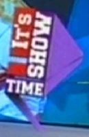 It's Show Time