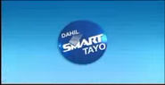 "Dahil Smart Tayo" slogan from 2006 to 2007.