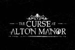 The Curse at Alton Manor (2023-present)
