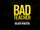 Bad Teacher (TV series)