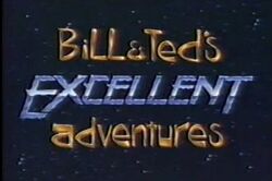 BillAndTedsExcellentAdventuresLiveAction