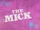The Mick