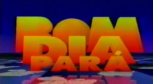 Bom Dia Pará (1998)