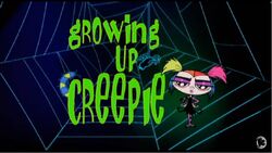 Growing Up Creepie