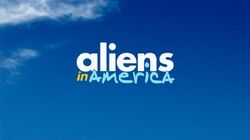 Aliens in America-Title.jpg