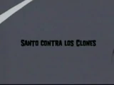 Santo Contra Los Clones